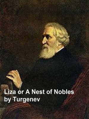 cover image of Liza or a Nest of Nobles